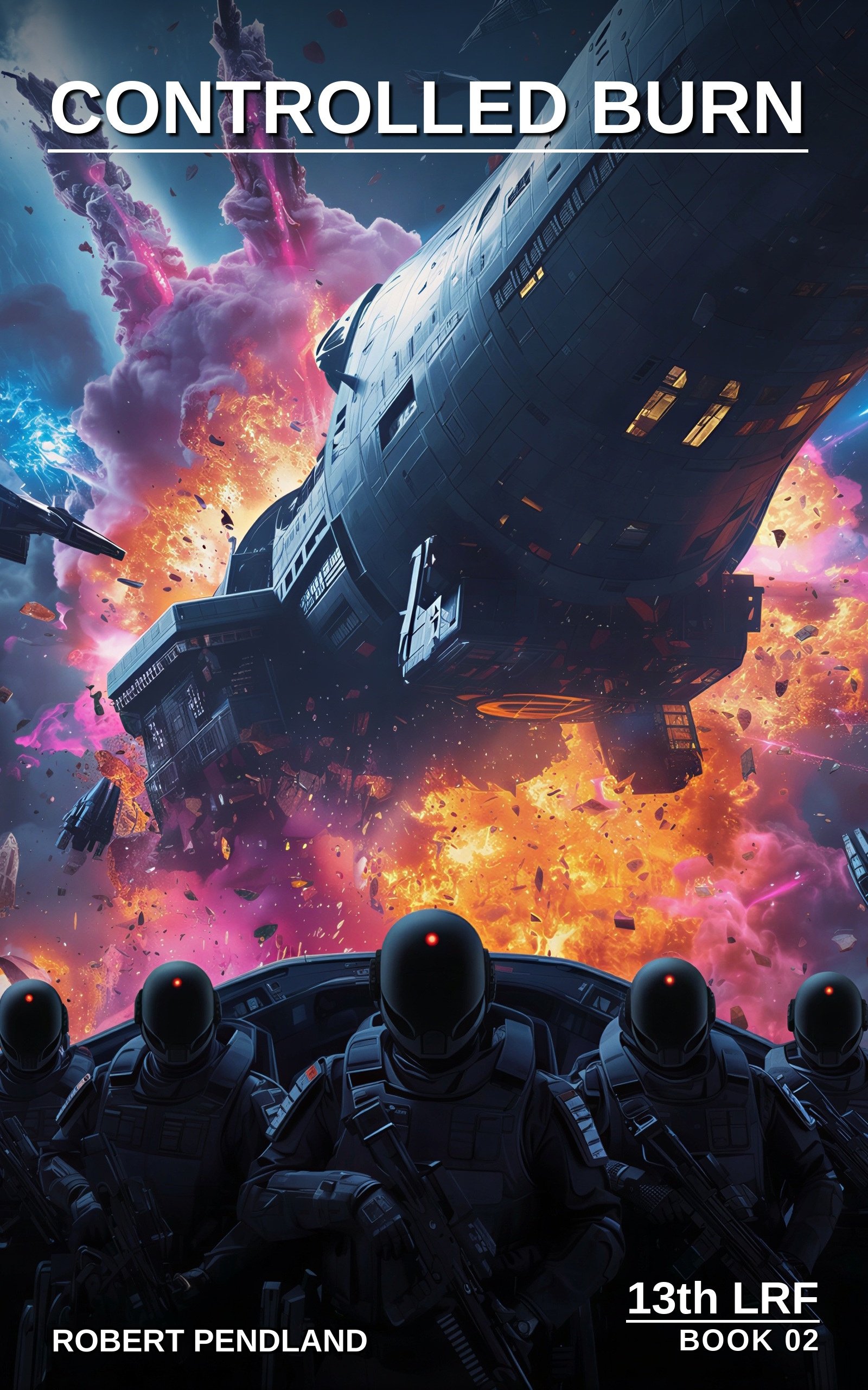 Cover of Controlled Burn, 13th LRF Book 02, by Robert Pendland
